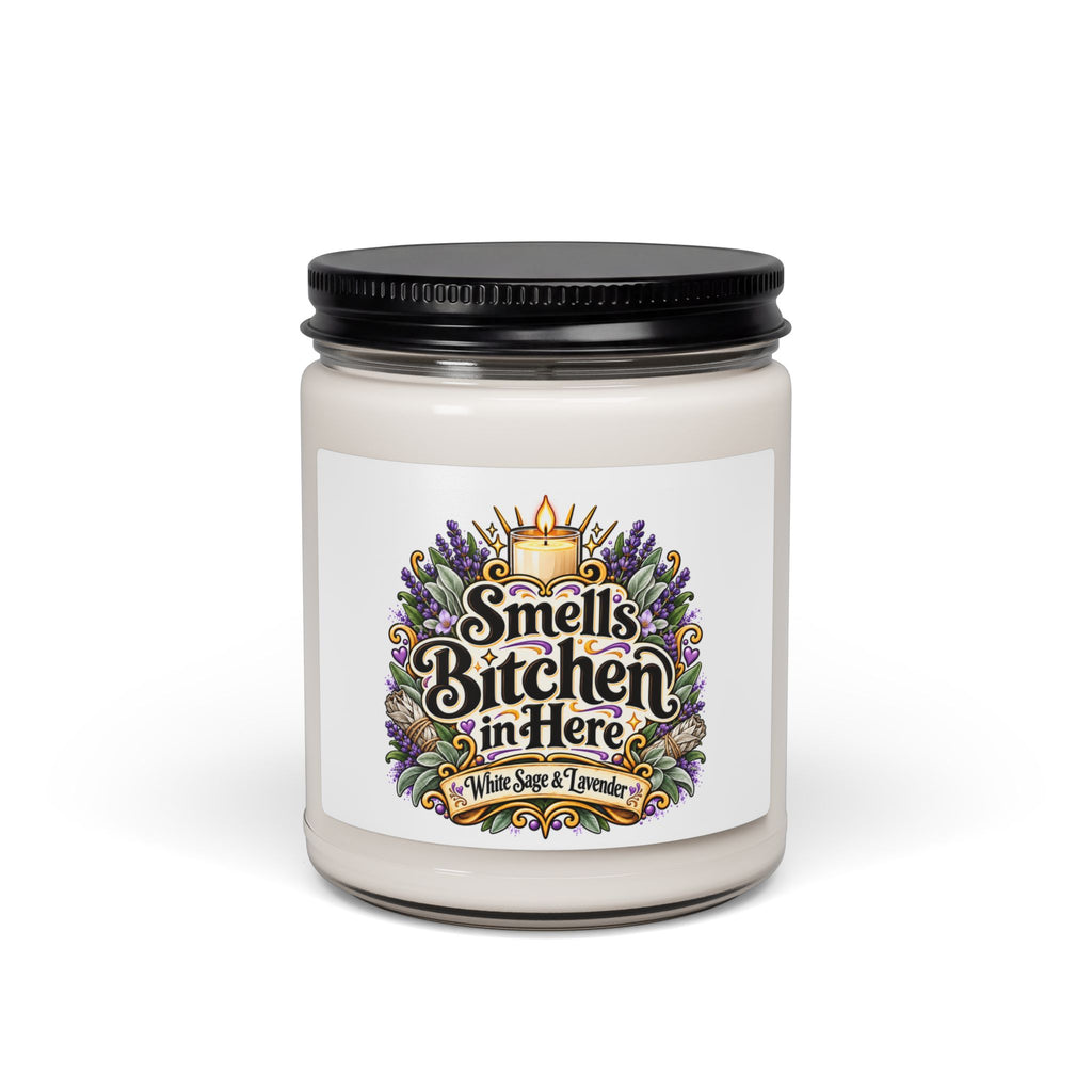 Soy Candle — "Smells Bitchen in Here" White Sage & Lavender Scent (9 oz)