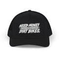 Dirt Bike Snapback Trucker Cap — "Need Money for Dirt Bikes" Mesh Hat