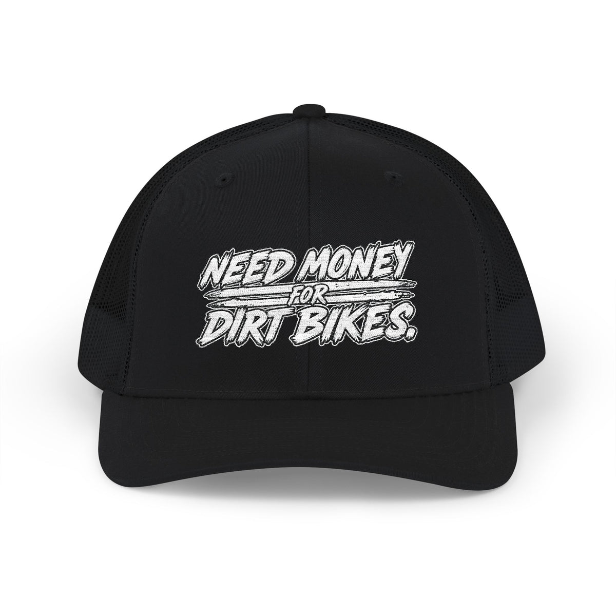 Dirt Bike Snapback Trucker Cap — "Need Money for Dirt Bikes" Mesh Hat