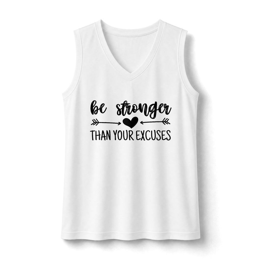 Be Stronger Than Your Excuses V-Neck Tank