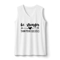 Be Stronger Than Your Excuses V-Neck Tank