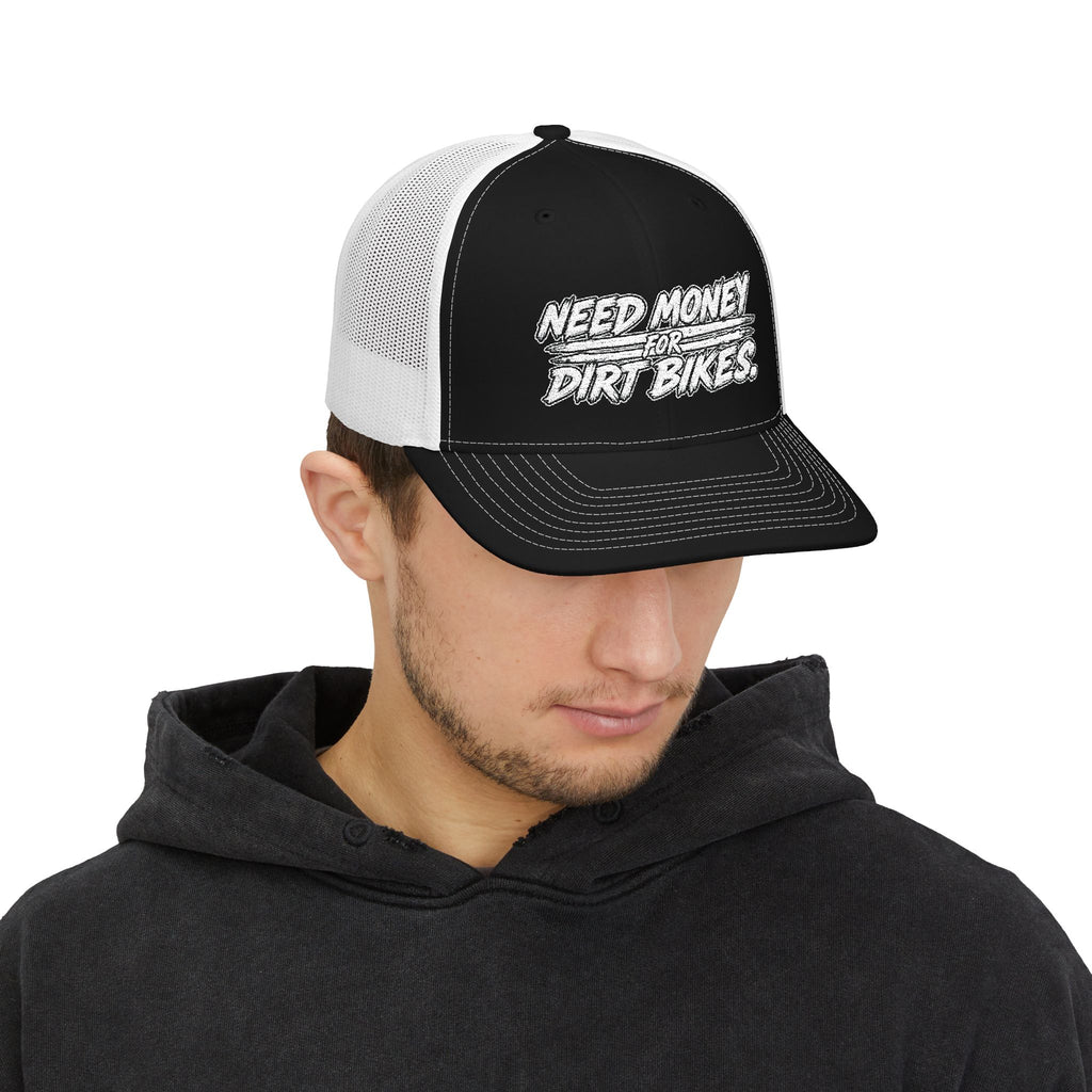 Dirt Bike Snapback Trucker Cap — "Need Money for Dirt Bikes" Mesh Hat