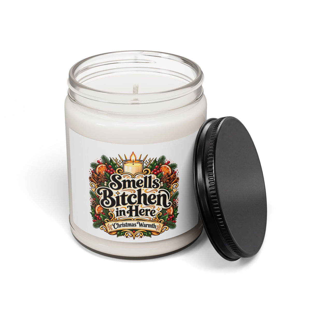 Christmas Warmth Soy Candle — "Smells Bitchen in Here" 9oz