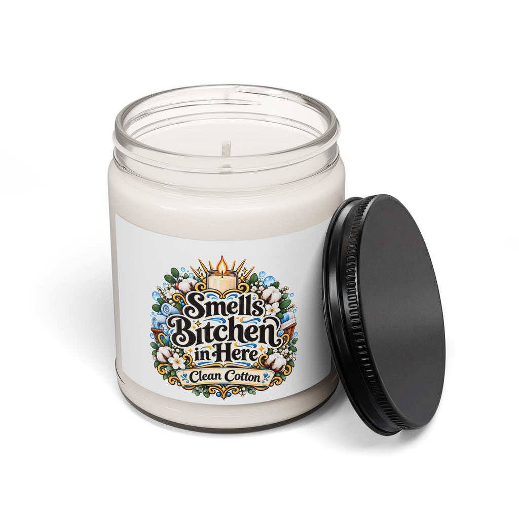 Clean Cotton Soy Candle — “Smells Bitchen in Here” 9oz