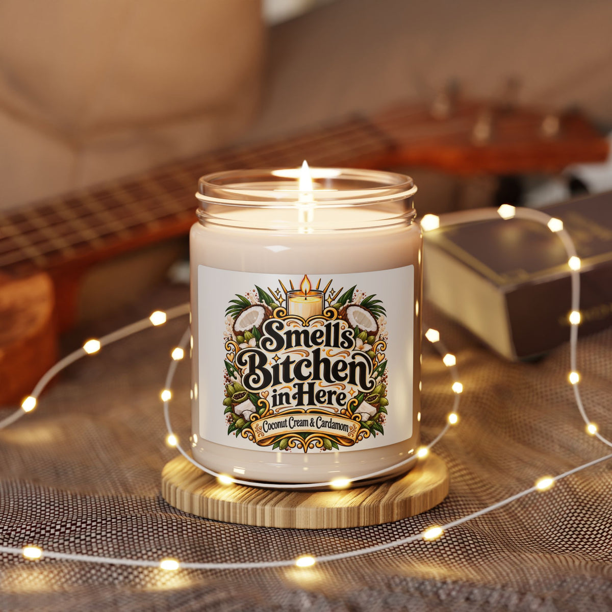 Smells Bitchen in Here — 9oz Coconut Cream & Cardamom Soy Candle