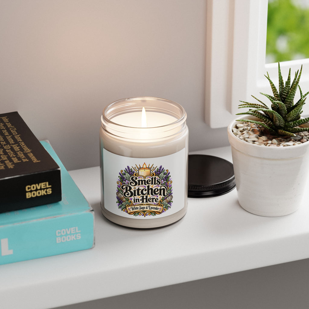 Soy Candle — "Smells Bitchen in Here" White Sage & Lavender Scent (9 oz)